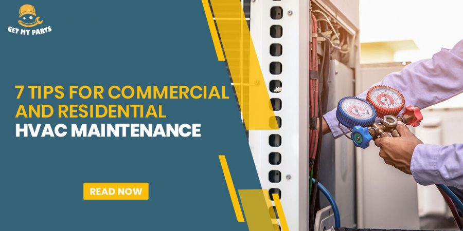 Tips for commercial & residential hvac maintenance